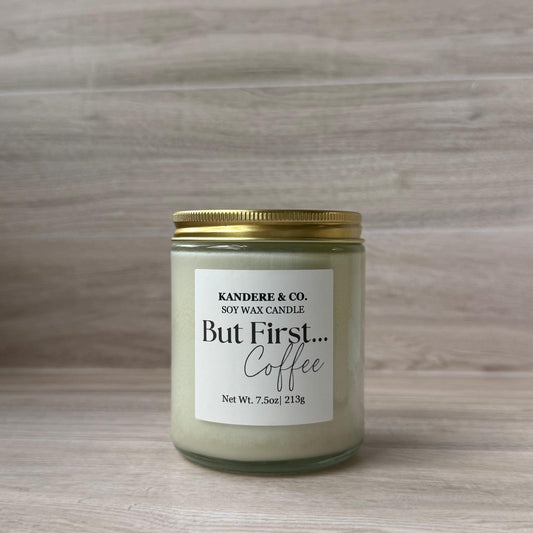 But First Coffee Soy Wax Candle